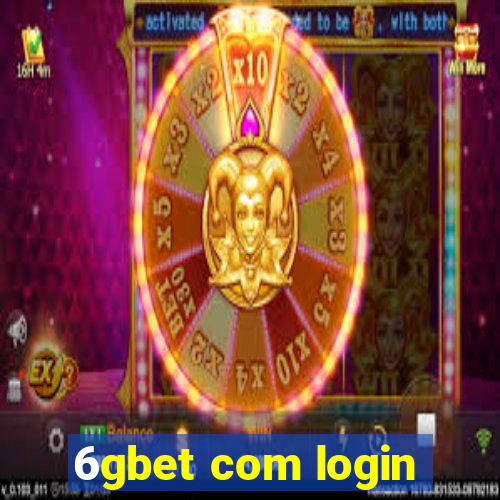 6gbet com login